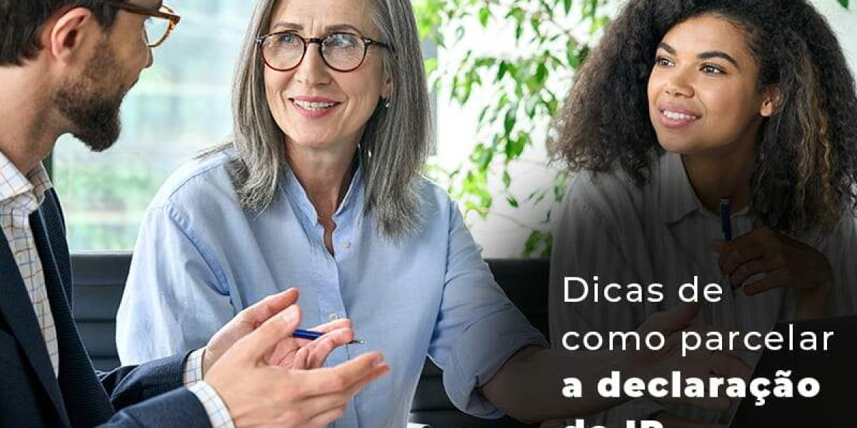 Dicas De Como Parcelar A Declaracao Do Ir Blog - Quero montar uma empresa